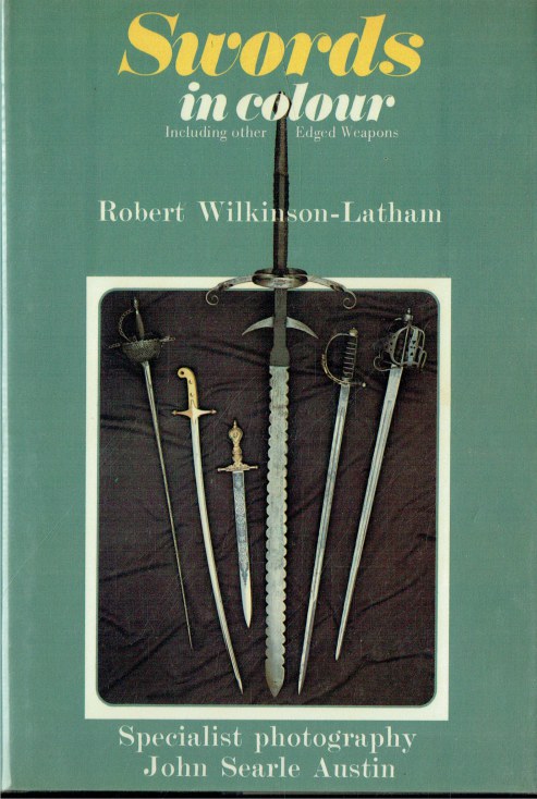 Image for SWORDS IN COLOUR INCLUDING OTHER EDGED WEAPONS SWORDS IN COLOUR INCLUDING OTHER EDGED WEAPONS