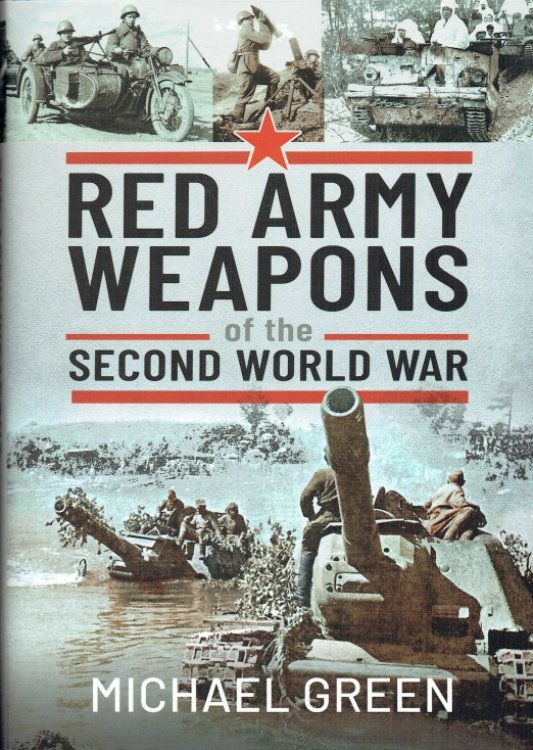 Image for RED ARMY WEAPONS OF THE SECOND WORLD WAR RED ARMY WEAPONS OF THE SECOND WORLD WAR
