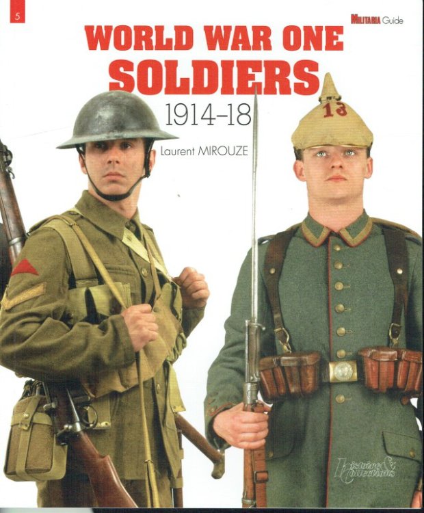 Image for WORLD WAR ONE SOLDIERS 1914-18 WORLD WAR ONE SOLDIERS 1914-18