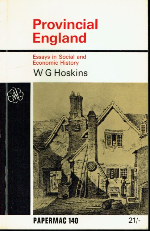 Image for PROVINCIAL ENGLAND : ESSAYS IN SOCIAL AND ECONOMIC HISTORY PROVINCIAL ENGLAND : ESSAYS IN SOCIAL AND ECONOMIC HISTORY