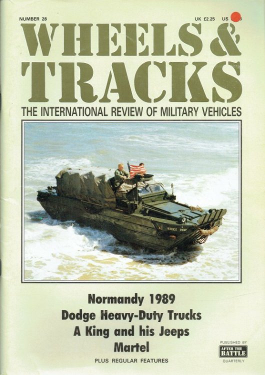 Image for WHEELS & TRACKS: THE INTERNATIONAL REVIEW OF MILITARY VEHICLES: NUMBER 28 WHEELS & TRACKS: THE INTERNATIONAL REVIEW OF MILITARY VEHICLES: NUMBER 28