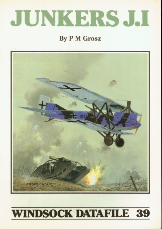 Image for WINDSOCK DATAFILE 39: JUNKERS J.I WINDSOCK DATAFILE 39: JUNKERS J.I