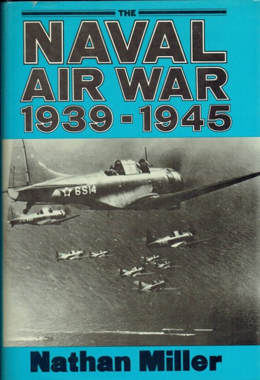 THE NAVAL AIR WAR, 1939-1945