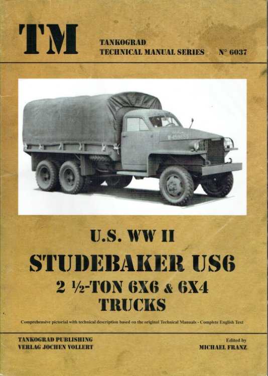 Image for US WW II STUDEBAKER US6 2 1/2 TON 6X6 & 6X4 TRUCKS US WW II STUDEBAKER US6 2 1/2 TON 6X6 & 6X4 TRUCKS
