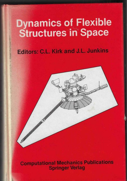 Image for Dynamics of Flexible Structures in Space - Proceedings of the First International Conference, Cranfield, UK, 15-18 May 1990 Dynamics of Flexible Structures in Space - Proceedings of the First International Conference, Cranfield, UK, 15-18 May 1990