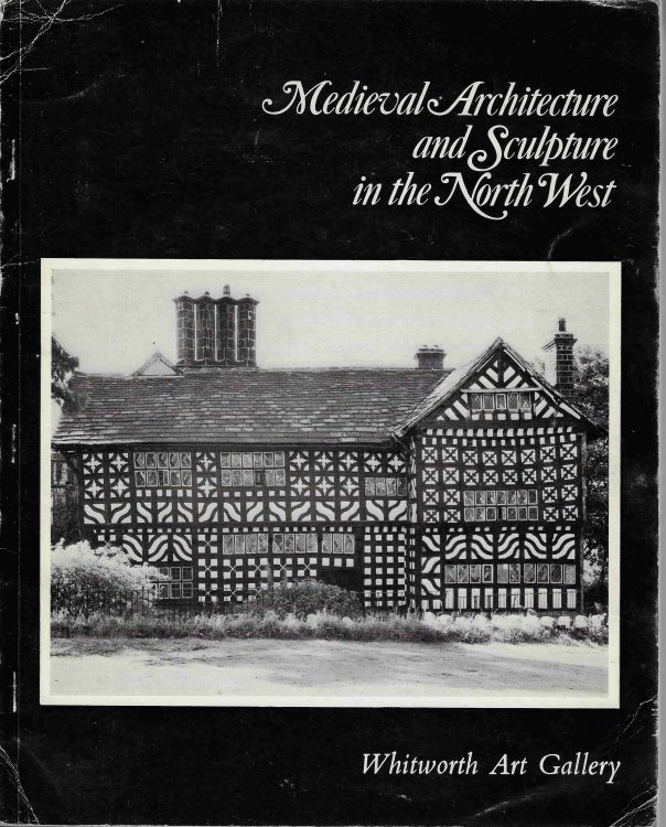 Medieval Architecture and Sculpture in the North West