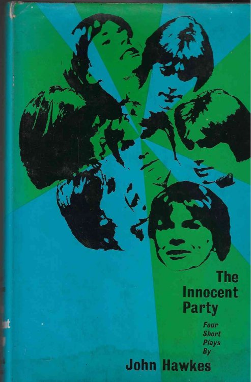 THE INNOCENT PARY Four Short Plays: The Innocent Party; The Wax Museum; The Undertaker; The Questions
