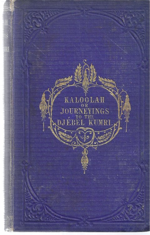 Image for Kaloolah, or, journeyings to the Djbel Kumri: An Autobiography Kaloolah, or, journeyings to the Djbel Kumri: An Autobiography