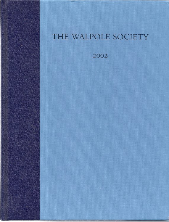 Image for The Sixty-Fourth Volume of the Walpole Society. The Sixty-Fourth Volume of the Walpole Society.