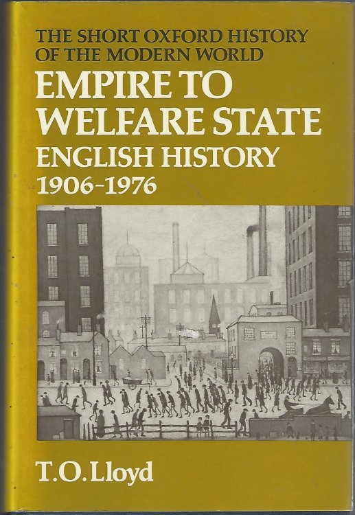 Image for Empire to Welfare State English History, 1906-76 Empire to Welfare State English History, 1906-76