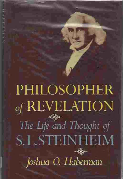 Image for Philosopher of Revelation Life and Thought of S.L. Steinheim Philosopher of Revelation Life and Thought of S.L. Steinheim