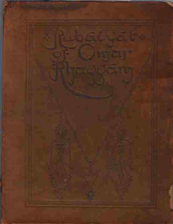 The Rubaiyat of Omar Khayyam