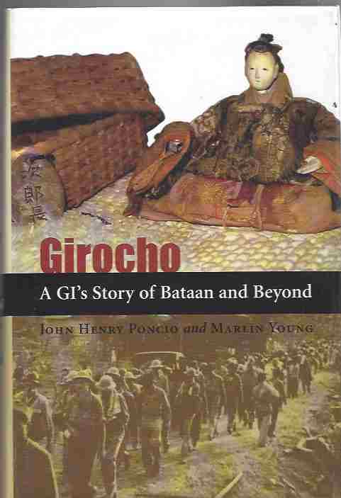 Image for Girocho A Gl's Story of Bataan and Beyond Girocho A Gl's Story of Bataan and Beyond