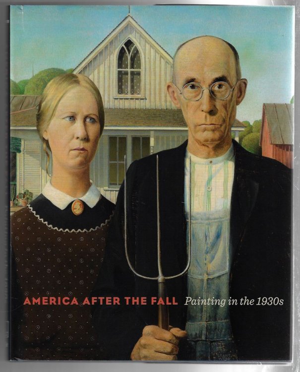 Image for America after the Fall Painting in the 1930s America after the Fall Painting in the 1930s