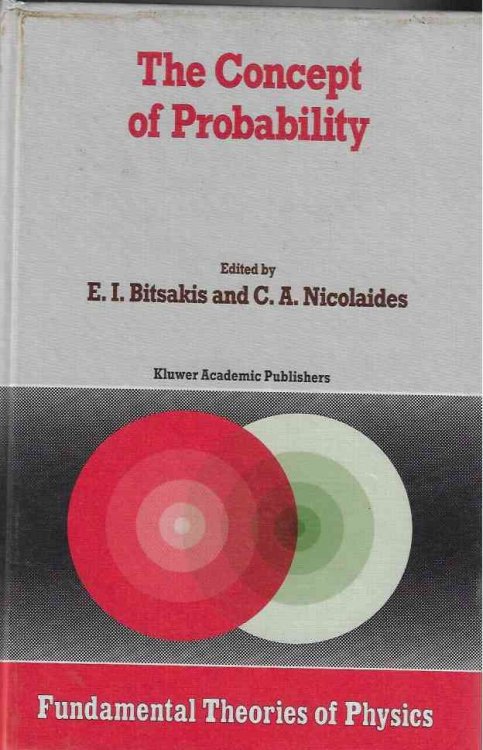 Image for The Concept of Probability Proceedings of the Delphi Conference, October 1987, Delphi, Greece: 24 The Concept of Probability Proceedings of the Delphi Conference, October 1987, Delphi, Greece: 24