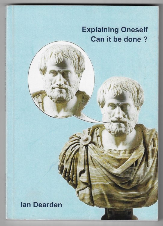 Image for Explaining Oneself - Can it be Done Explaining Oneself - Can it be Done