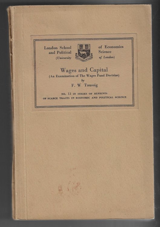 Image for Wages and Capital - An Examination of The Wages Fund Doctrine Wages and Capital - An Examination of The Wages Fund Doctrine