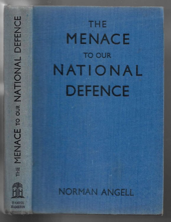 Image for The Menace to Our National Defence The Menace to Our National Defence