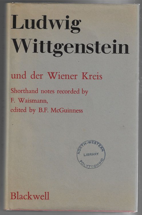 Image for Ludwig Wittgenstein und der Wiener Kreis Shorthand Notes Recorded by F. Waismann Ludwig Wittgenstein und der Wiener Kreis Shorthand Notes Recorded by F. Waismann