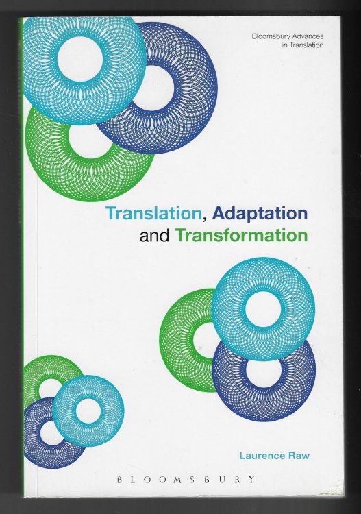 Image for Translation, Adaptation and Transformation Translation, Adaptation and Transformation