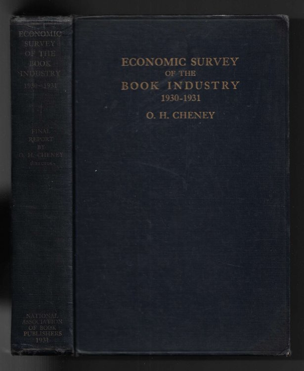 Image for Economic Survey of the Book Industry, 1930-1931; Final Report Economic Survey of the Book Industry, 1930-1931; Final Report