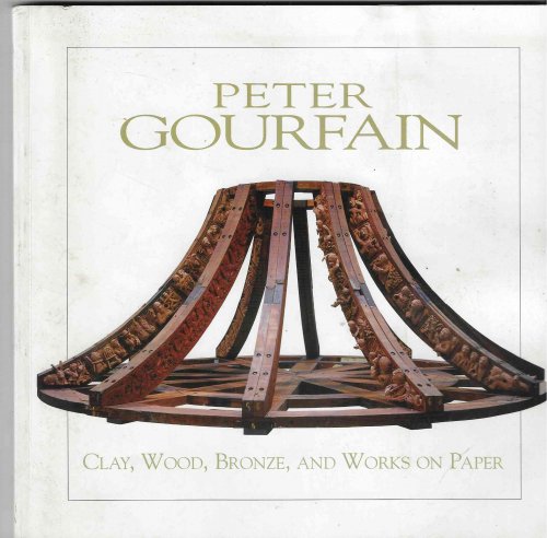 Image for Peter Gourfain; Clay, Wood, Bronze, and Works on Paper Peter Gourfain; Clay, Wood, Bronze, and Works on Paper