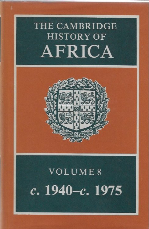 Image for The Cambridge History of Africa Volume 8 The Cambridge History of Africa Volume 8