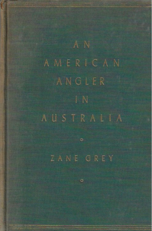 Image for An American Angler in Australia An American Angler in Australia