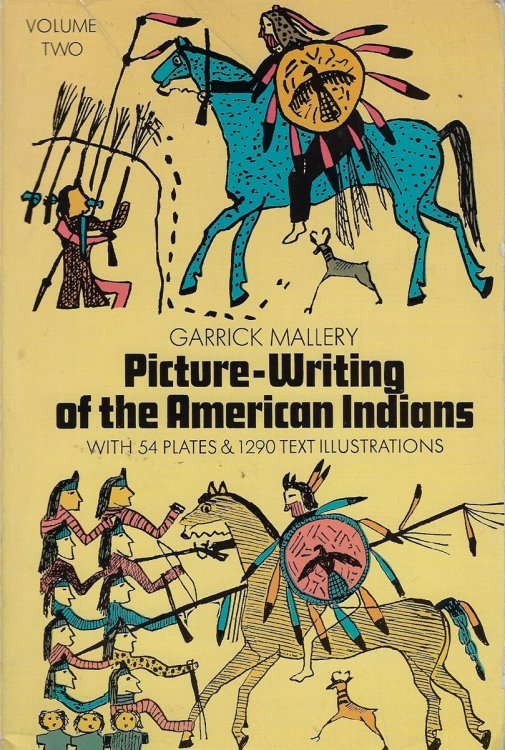 Picture Writing of the American Indians, Vol. 2