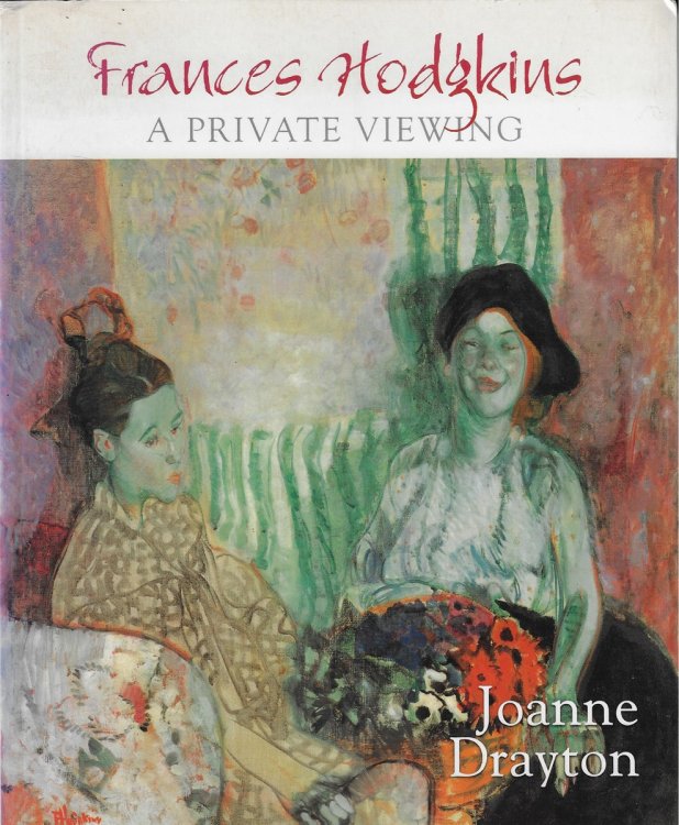 Image for Frances Hodgkins A Private Viewing Frances Hodgkins A Private Viewing