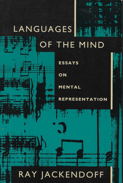 Image for Languages of the Mind Essays on Mental Representation Languages of the Mind Essays on Mental Representation