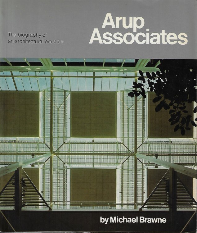 Image for Arup Associates The Biography of an Architectural Practice Arup Associates The Biography of an Architectural Practice