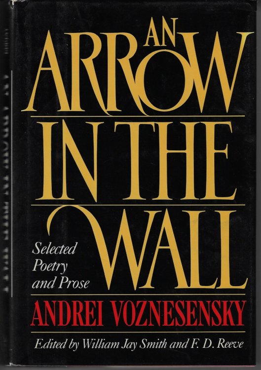 Image for An Arrow in the Wall Selected Poetry and Prose An Arrow in the Wall Selected Poetry and Prose