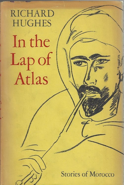 Image for In the Lap of Atlas Stories of Morocco In the Lap of Atlas Stories of Morocco