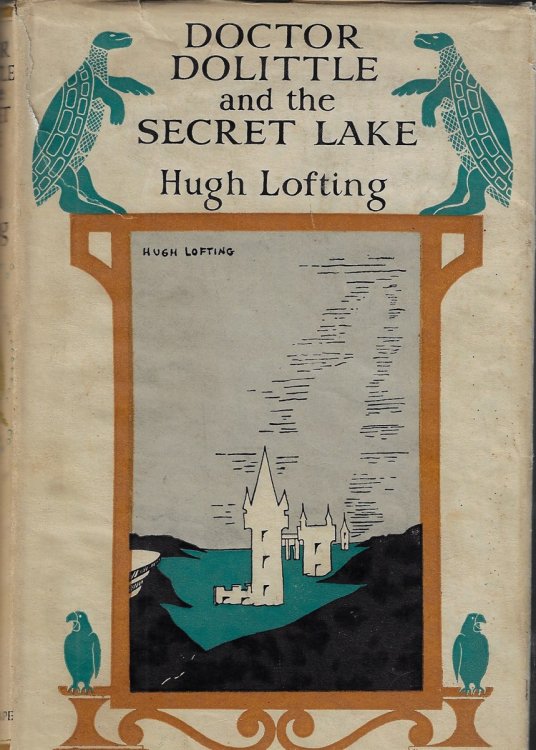 Image for Doctor Dolittle and the Secret Lake Doctor Dolittle and the Secret Lake