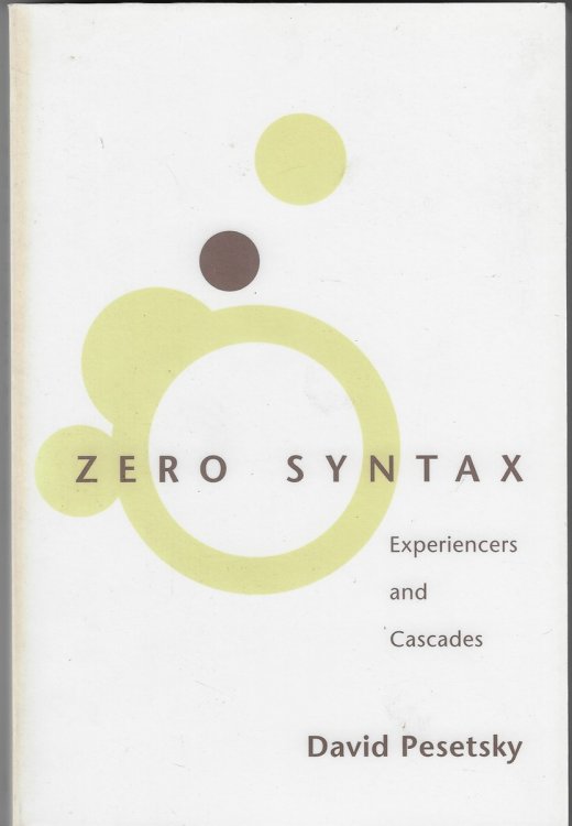 Zero Syntax Experiencers and Cascades