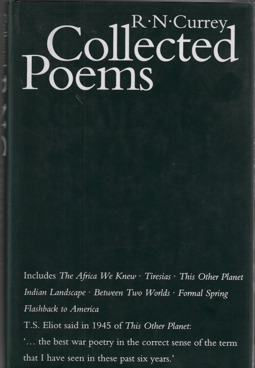 Image for Collected Poems of R. N. Currey Collected Poems of R. N. Currey
