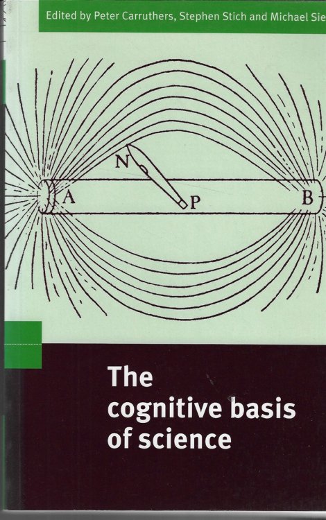 Image for The Cognitive Basis of Science The Cognitive Basis of Science