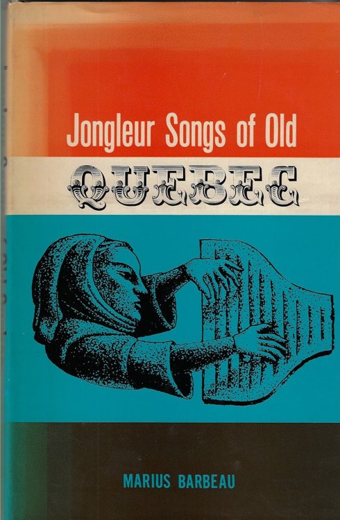 Image for Jongleur Songs of Old Quebec Jongleur Songs of Old Quebec