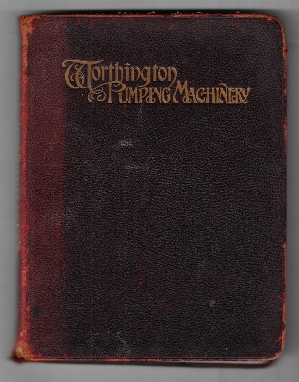 General Catalogue of Worthington Pumps, Condensers, Meters, Air Compressors &c.