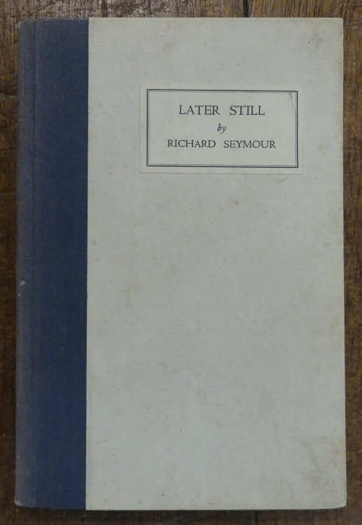 Later Still A Book of Poems