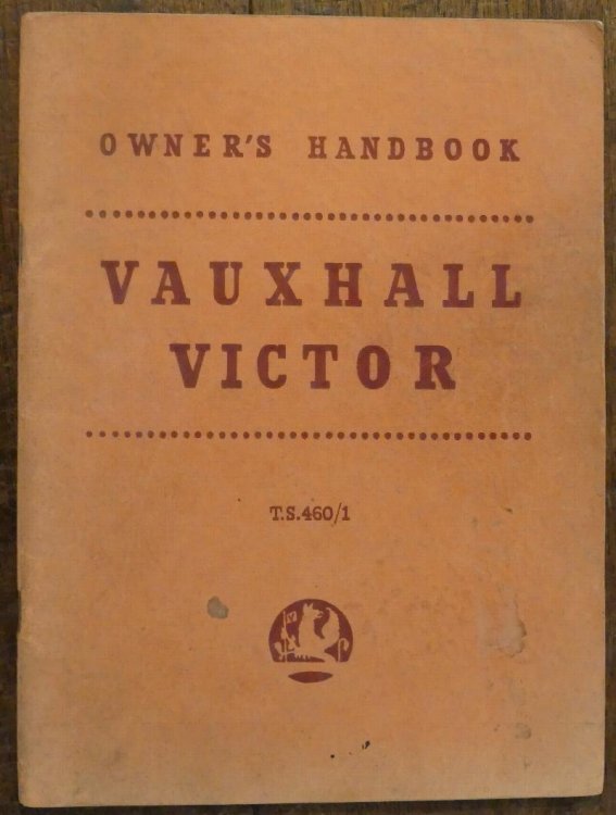 Owner's Handbook Series 2 Vauxhall Victor T.S. 460/1 Operation and Maintenance Instructions