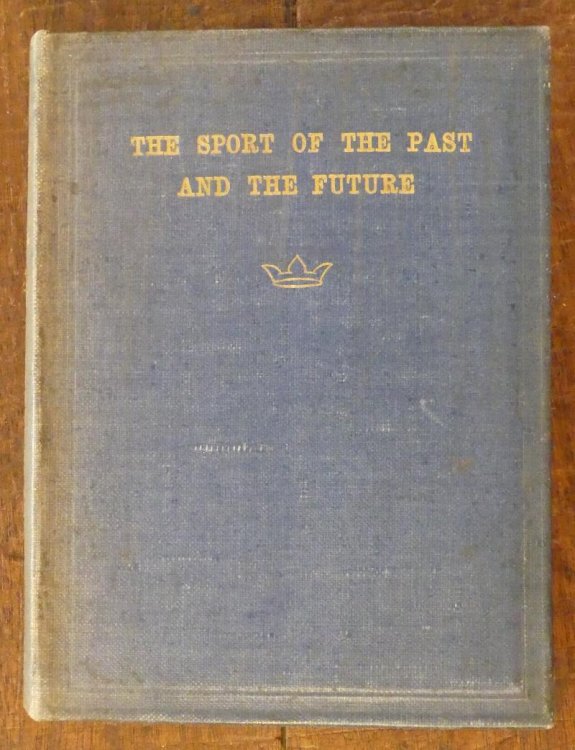 Sport of the Past and the Future