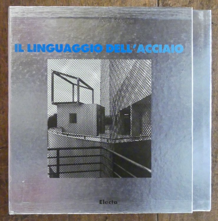 Il Linguaggio Dell' Acciaio