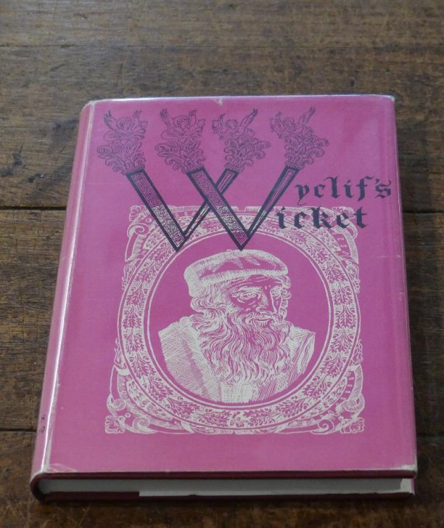 Image for Wycliffe's Wicket Vol. Xvi History of the Geneve Bible Wycliffe's Wicket Vol. Xvi History of the Geneve Bible