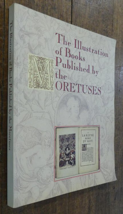 Image for The Illustration of Books Published by Moretuses The Illustration of Books Published by Moretuses