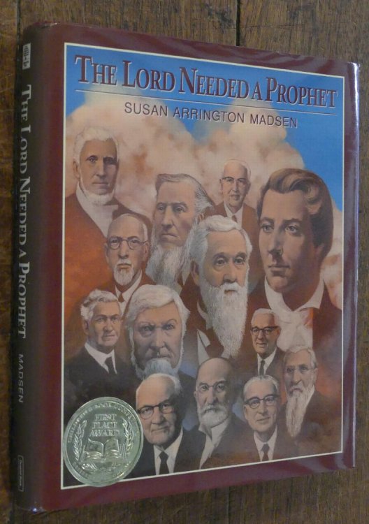 Image for The Lord Needed a Prophet The Lord Needed a Prophet