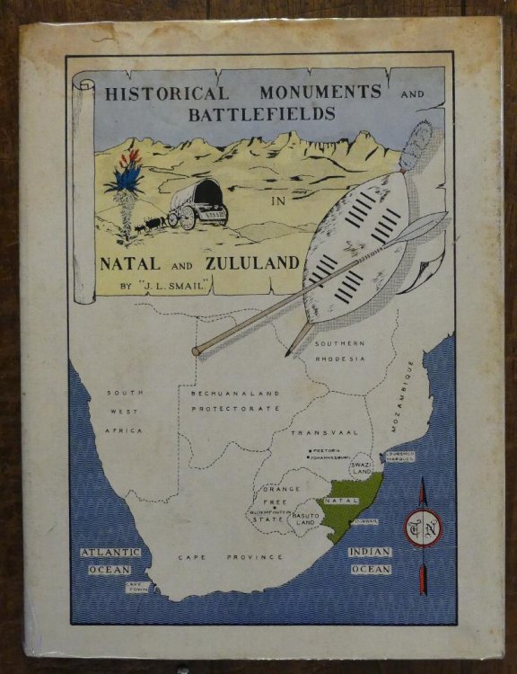Image for Historical Monuments and Battlefields in Natal and Zululand Historical Monuments and Battlefields in Natal and Zululand