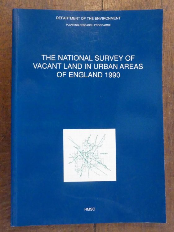 Image for National Survey of Vacant Land in Urban Areas of England National Survey of Vacant Land in Urban Areas of England