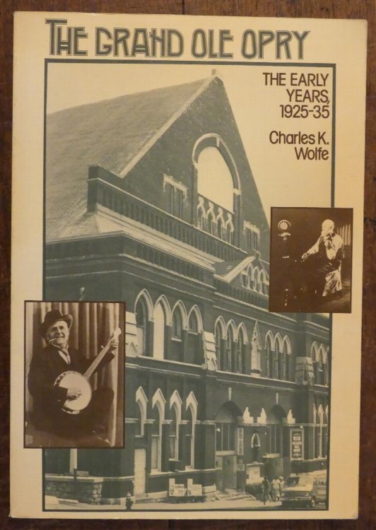 Image for The Grand Ole Opry The Early Years (Old Time Music Booklet 2) The Grand Ole Opry The Early Years (Old Time Music Booklet 2)